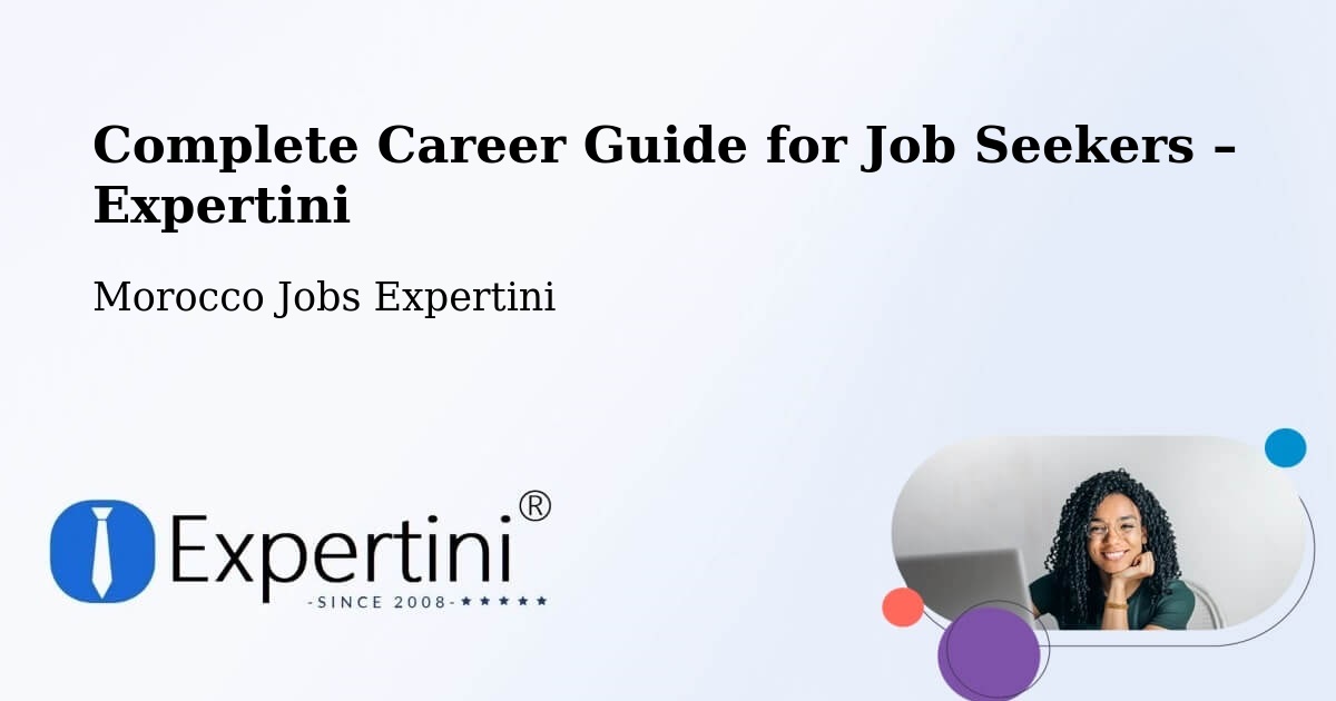Career Guide for Job Seekers – Taroudannt - Taroudannt, Morocco Jobs Expertini