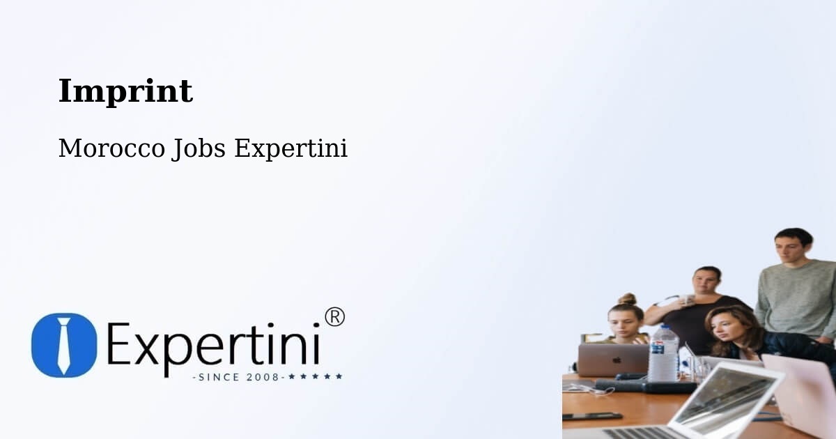 Imprint – Taroudannt - Morocco Jobs Expertini