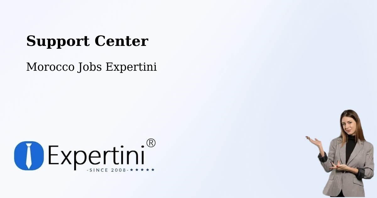 Support Services – Taroudannt - Morocco Jobs Expertini